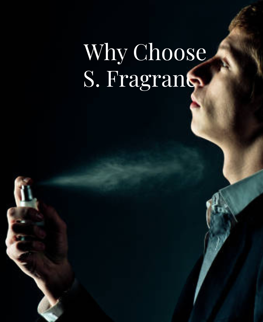 Why choosing the right perfume?