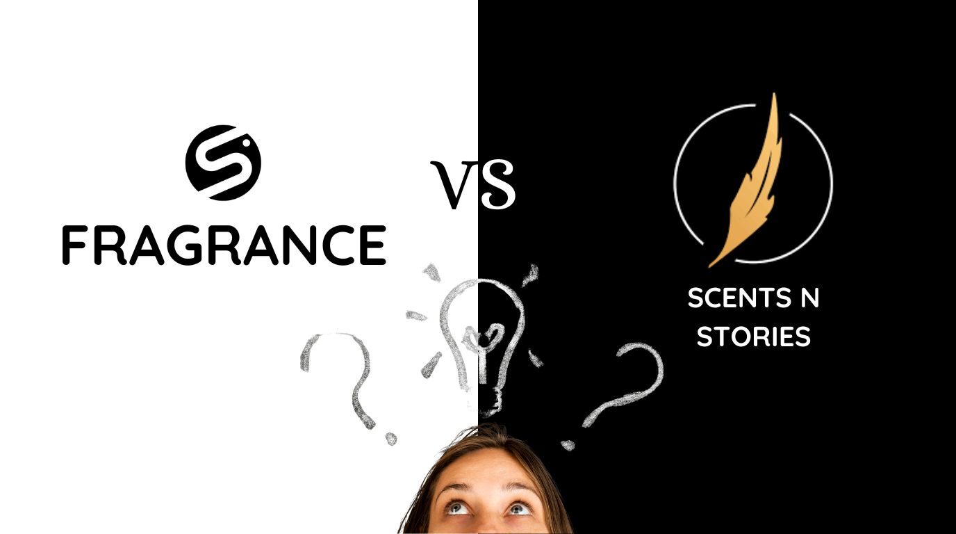 S. Fragrance vs Scents N Stories
